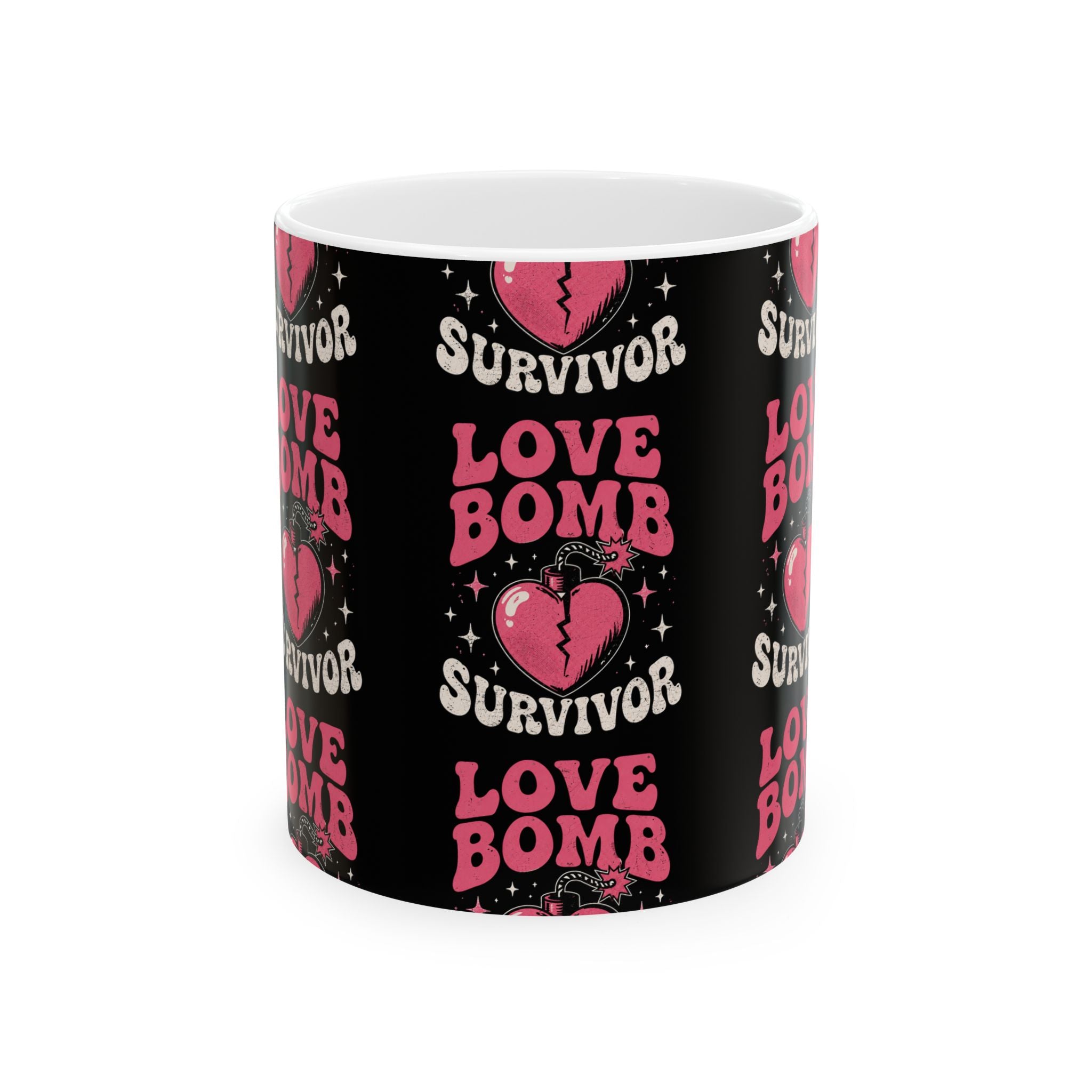 Love Bomb Survivor Coffee Mug – Savage Healing Gift Ceramic Mug, (11oz, 15oz)